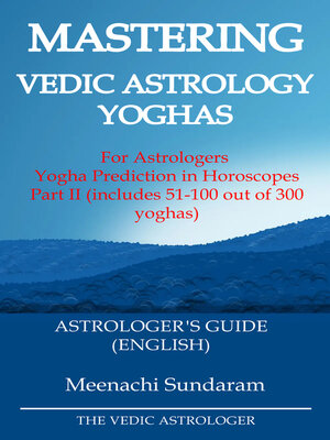 cover image of Mastering Vedic Astrology Yogas Part II (English)